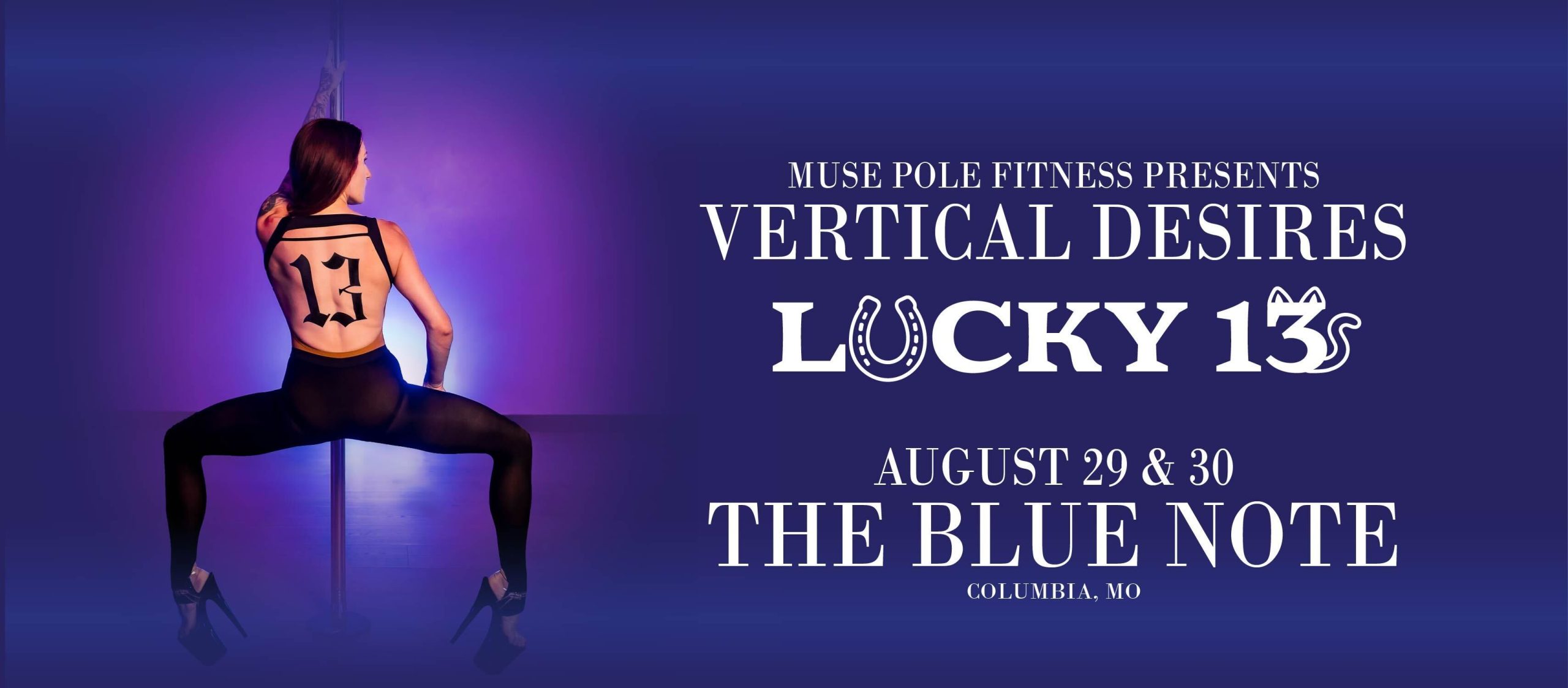 Vertical Desires: Lucky Number 13 (Night 1) at The Blue Note on August 29, 2026