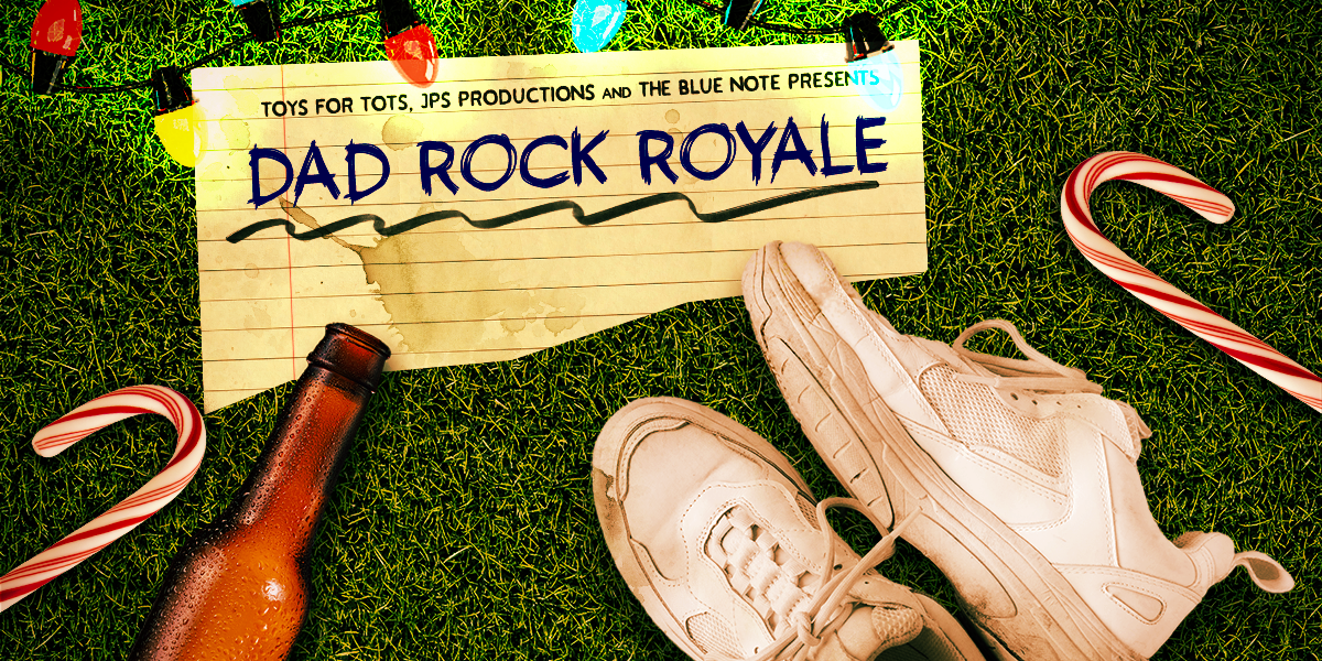 Dad Rock Royale at The Blue Note on December 5, 2026
